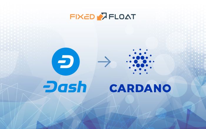 Exchange Dash to Cardano