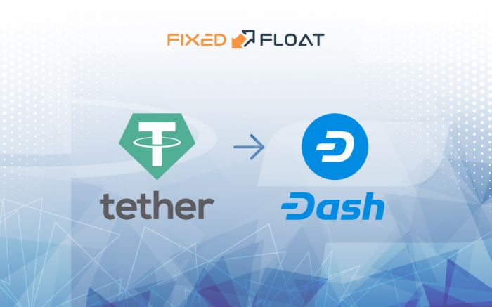 Échangez USDT (ERC-20) en Dash